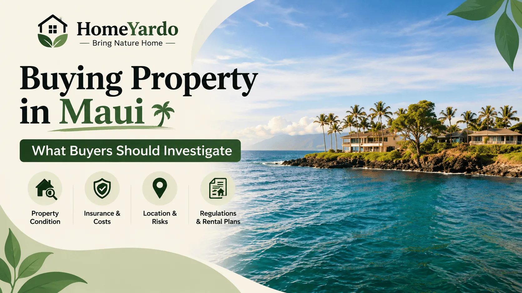 Buying Property in Maui What Buyers Should Investigate